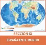 Sección IX: España en el mundo
